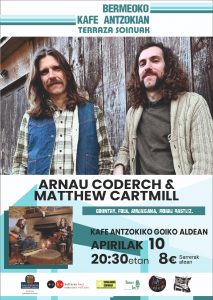 Arnau Coderch & Matthew Cartmill @ Bermeoko Kafe Antzokia